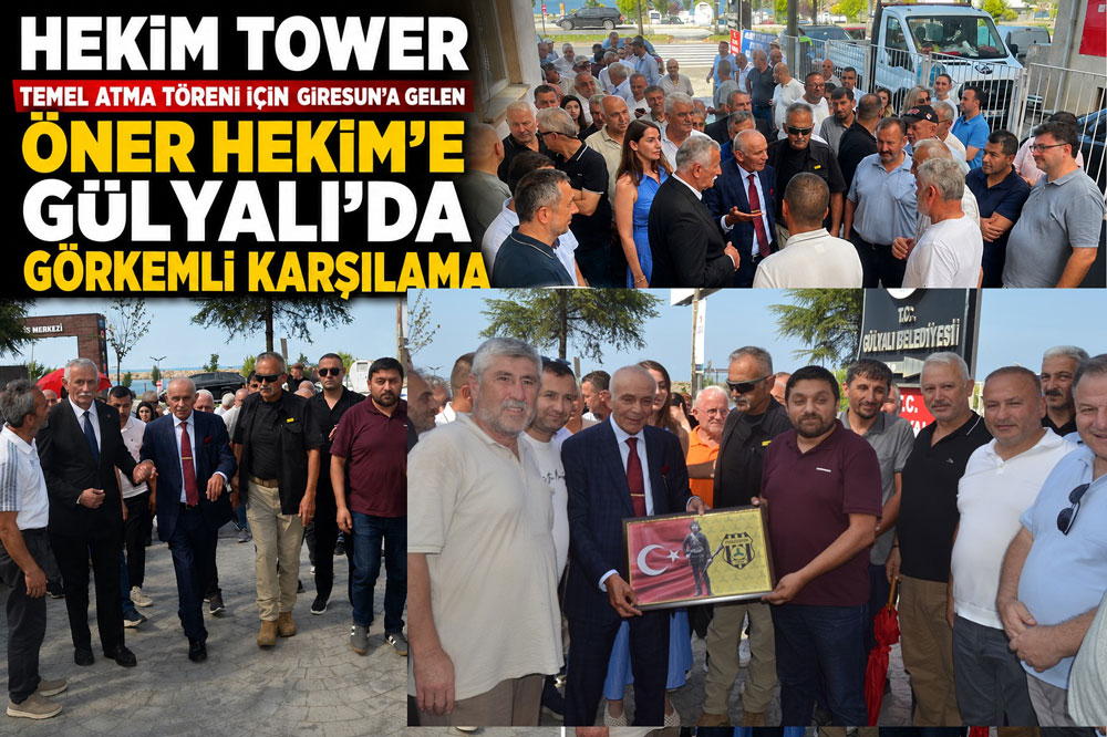 ÖNER HEKİM’E GÜLYALI’DA GÖRKEMLİ KARŞILAMA