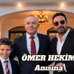 “ÖMER HEKİM” ANISINA-HEKİMOĞLU KONAĞINDA BİR AKŞAM..